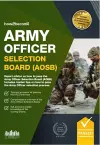 Army Officer Selection Board (AOSB) New Selection Process: Pass the Interview with Sample Questions & Answers, Planning Exercises and Scoring Criteria cover