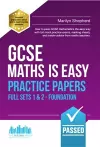 GCSE Maths is Easy: Practice Papers Foundation Sets 1 & 2 cover