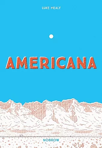 Americana (And the Act of Getting Over It.) cover