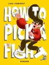 How to Pick a Fight cover