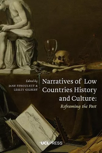 Narratives of Low Countries History and Culture cover