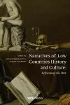 Narratives of Low Countries History and Culture cover