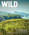 Wild Guide Wales and Marches cover