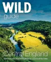 Wild Guide Central England cover