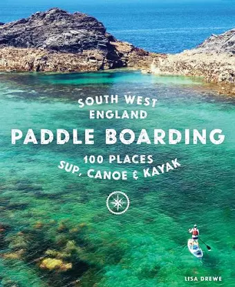 Paddle Boarding South West England cover