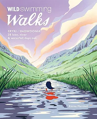Wild Swimming Walks Eryri / Snowdonia cover