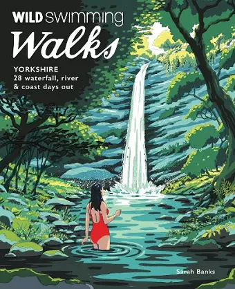 Wild Swimming Walks Yorkshire cover