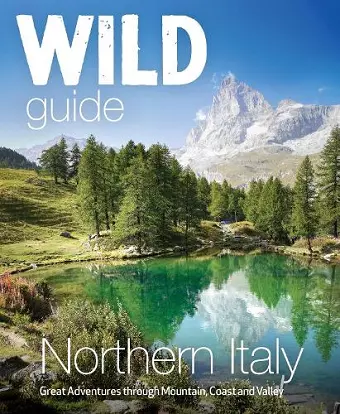 Wild Guide Northern Italy cover