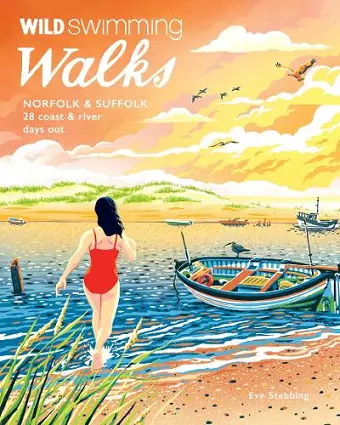 Wild Swimming Walks Norfolk & Suffolk cover