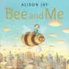 Bee and Me cover