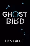 Ghost Bird cover