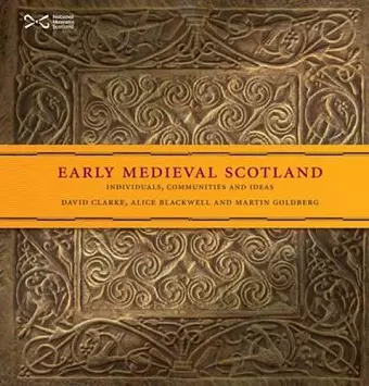 Early Medieval Scotland cover