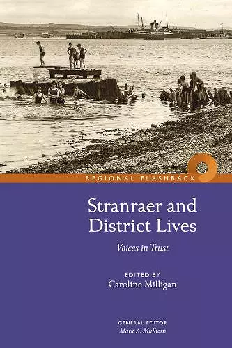 Stranraer and District Lives: Voices in Trust cover