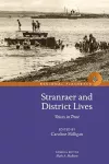 Stranraer and District Lives: Voices in Trust cover