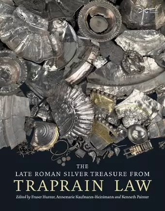 The Late Roman Silver Treasure from Traprain Law cover