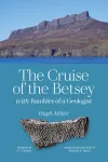 The Cruise of the Betsey and Rambles of a Geologist cover