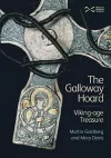 The Galloway Hoard cover