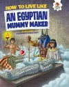 An Egyptian Mummy Maker cover
