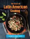 The Book of Latin American Cooking cover