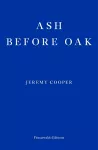 Ash before Oak cover