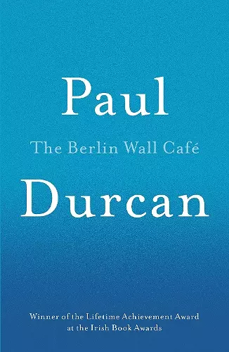 The Berlin Wall Cafe cover