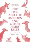The The Lion and the Unicorn and Other Hairy Tales cover