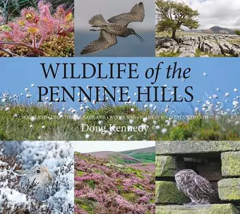 Wildlife of the Pennine Hills cover