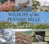 Wildlife of the Pennine Hills cover