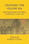 Crossing the Yellow Sea cover