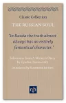 The Russian Soul: Selections from a Writer's Diary cover