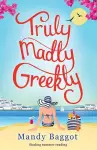 Truly, Madly, Greekly cover