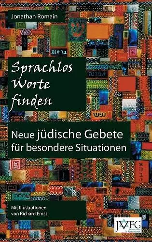 Sprachlos Worte Finden: Neue Juedische Gebete fuer Besondere Situationen cover