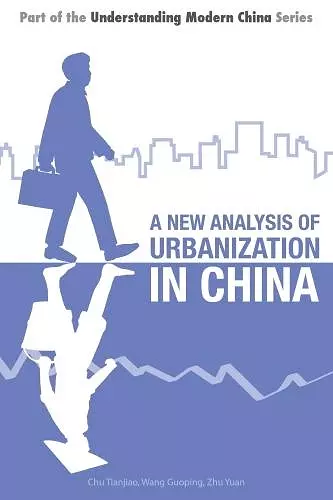 A New Analysis of Urbanization in China cover