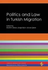 Politics and Law in Turkish Migration cover