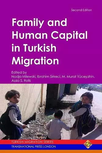 Family and Human Capital in Turkish Migration cover