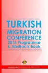 Turkish Migration Conference 2016 - Programme and Abstracts Book cover