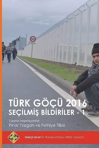 Türk Göçü 2016 Seçilmiş Bildiriler - 1 cover