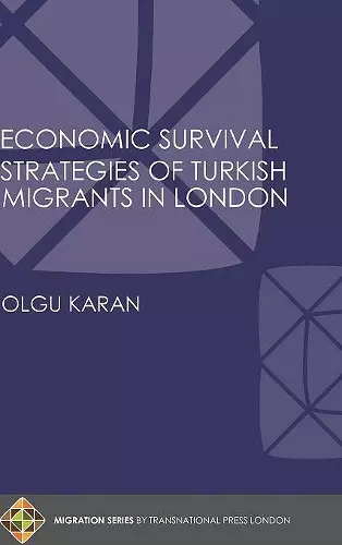 Economic Survival Strategies of Turkish Migrants in London cover