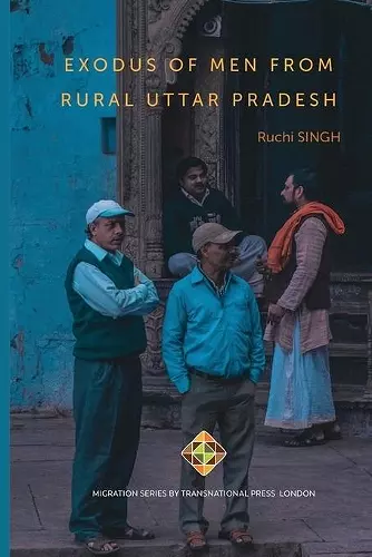 Exodus of Men from Rural Uttar Pradesh cover