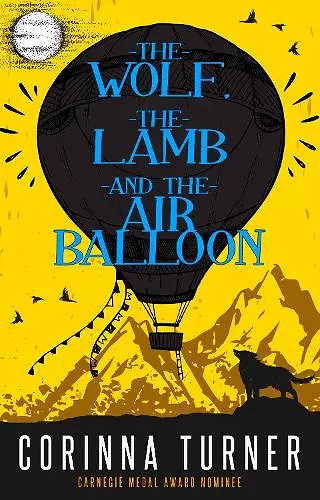 The Wolf, the Lamb, and the Air Balloon cover