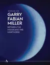 Ashmolean NOW: Garry Fabian Miller cover