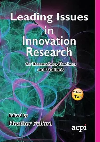 Leading Issues in Innovation Research Volume 2 cover