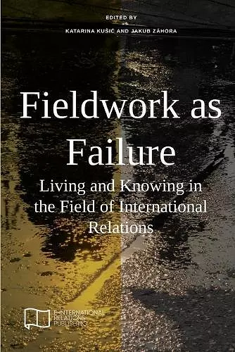 Fieldwork as Failure cover