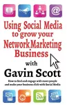 Using Social Media to Grow Your Network Marketing Business cover