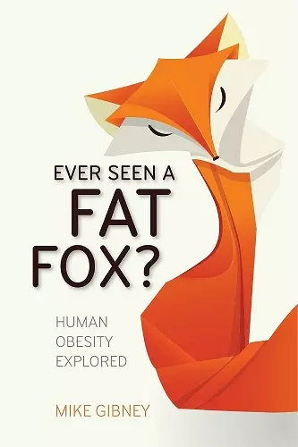 Ever Seen a Fat Fox? cover