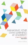 Managing Your Own Learning at University cover