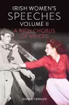 Irish Women's Speeches Volume II cover