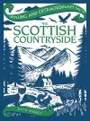 Amazing & Extraordinary Facts: The Scottish Countryside cover