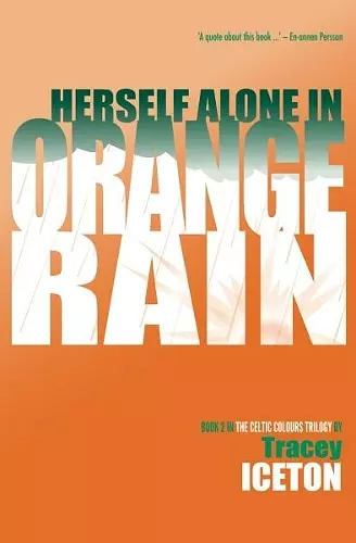 Herself Alone in Orange Rain cover