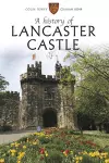 A History of Lancaster Castle cover